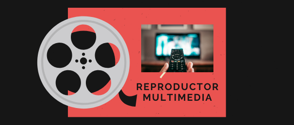 Reproductor Multimedia